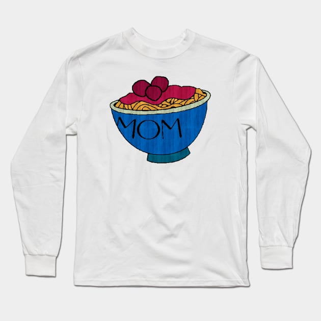 Mom Spaghetti Long Sleeve T-Shirt by Indanafebry